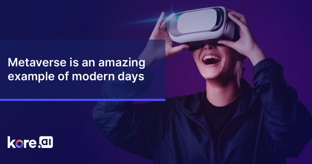 Metaverse Is An Amazing Example Of Modern Days